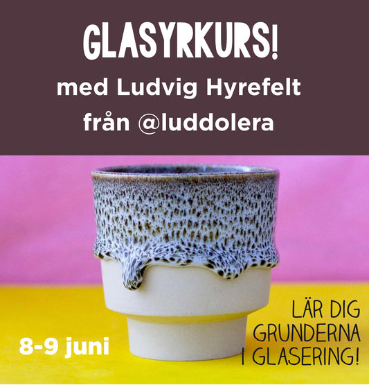 Glasyrkurs med Ludvig Hyrefelt